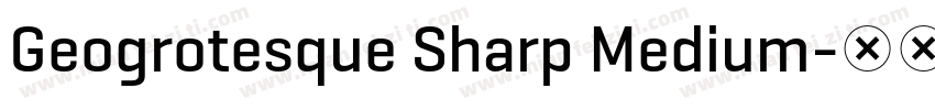 Geogrotesque Sharp Medium字体转换